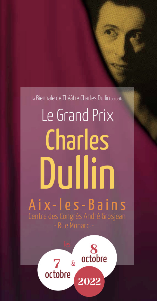 La Grand Prix Charles Dullin - Centre des Congrès - AIX-LES-BAINS les 7 et 8 octobre 2022